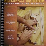 Bluegrass Mandolin Construction Manual