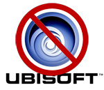 Don't buy anything from Ubisoft...
